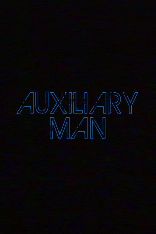 Auxiliary Man