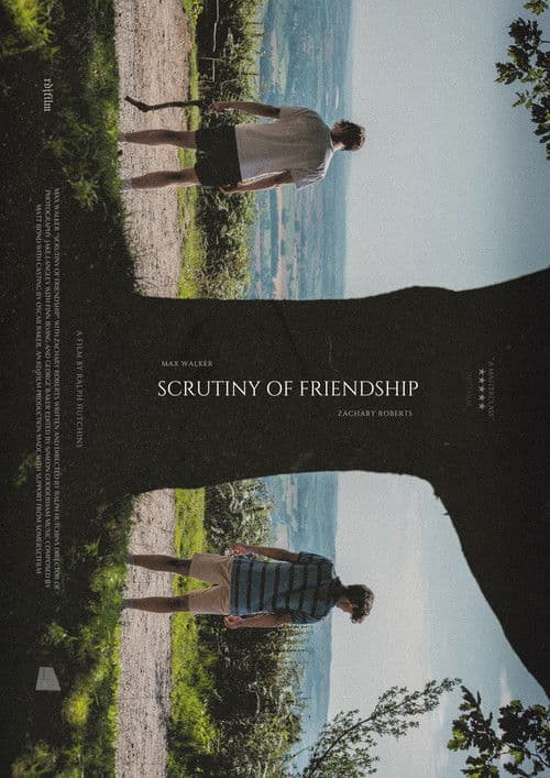 Scrutiny of Friendship