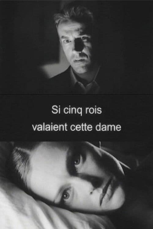 Si cinq rois valaient cette dame