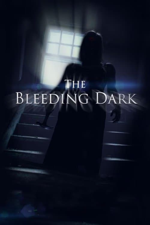 The Bleeding Dark