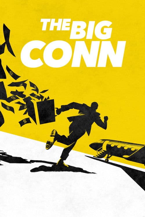 '더 빅 콘: 희대의 대정부 사기극' - The Big Conn