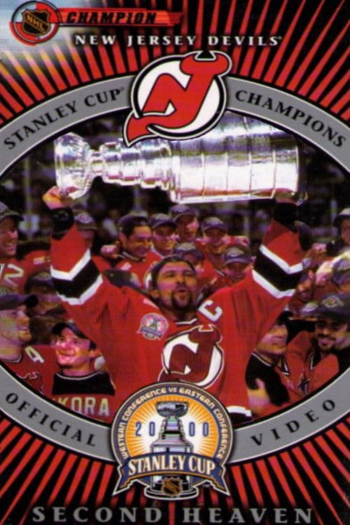New Jersey Devils Stanley Cup Champions 2000: Second Heaven