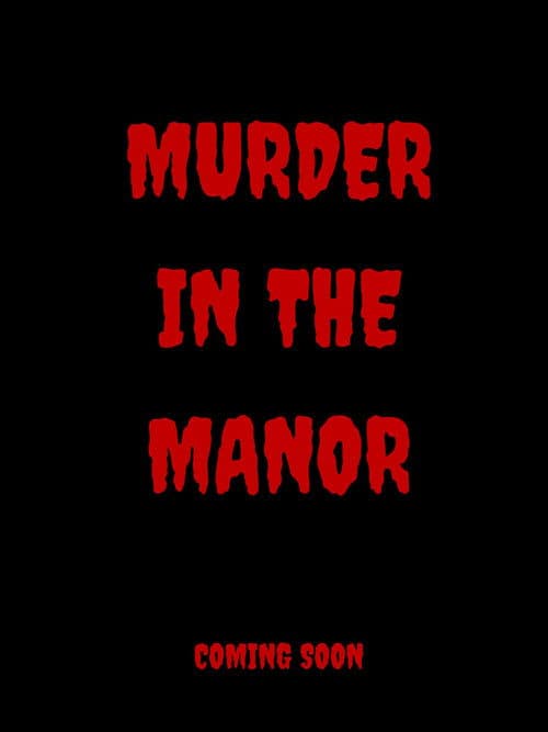 Murder in the Manor