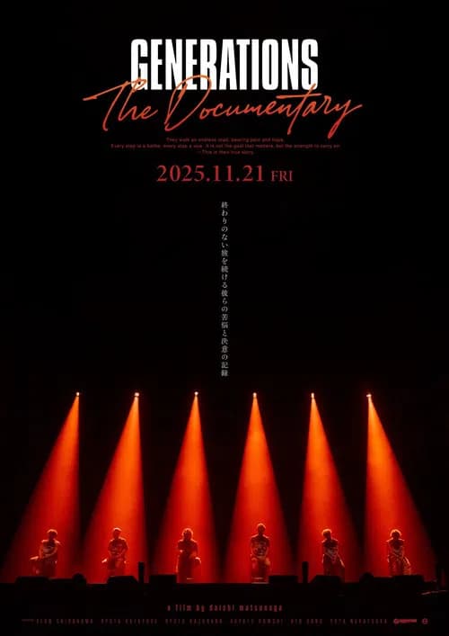GENERATIONS：The Documentary