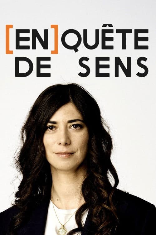 [En]quête de sens