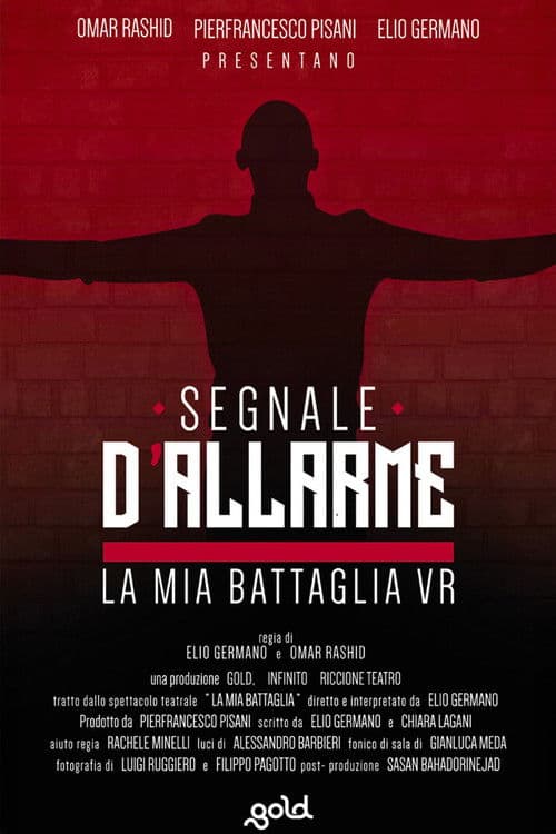 Segnale d'Allarme | La mia battaglia VR