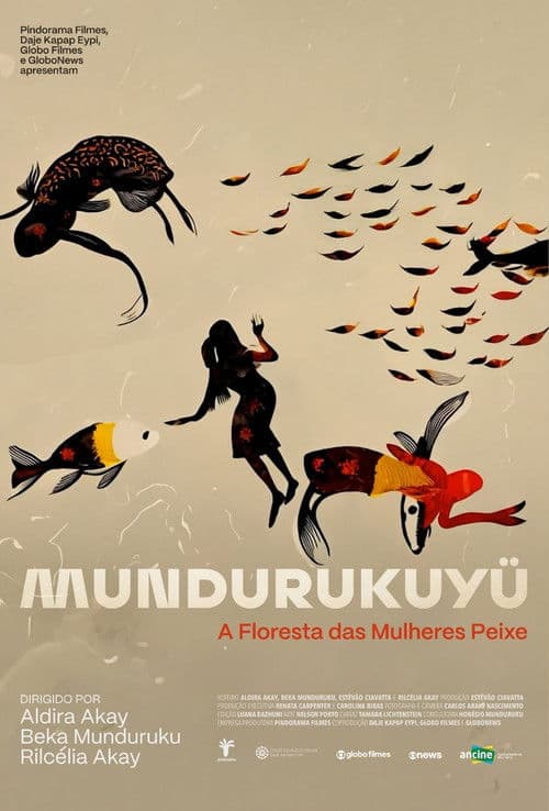 Mundurukuyü - A Floresta das Mulheres Peixe