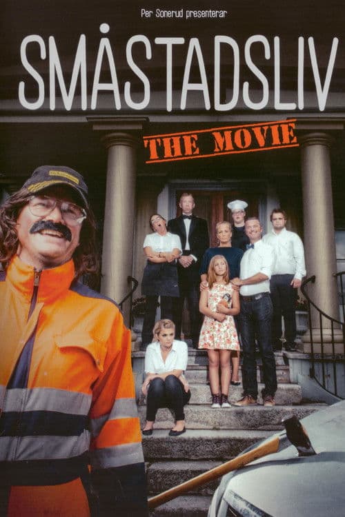 Småstadsliv: The Movie