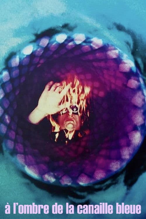 À l'ombre de la canaille bleue