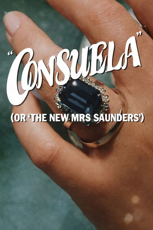 Consuela (or, The New Mrs Saunders)