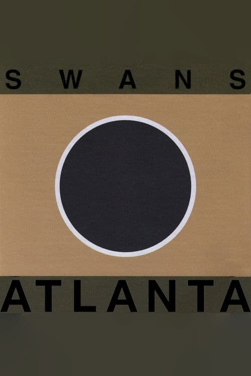 Swans: Live at Variety Playhouse, Atlanta