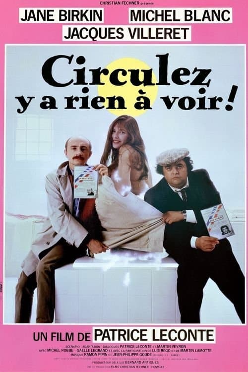 Circulez y a rien à voir !