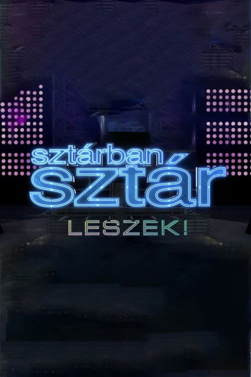 Sztárban sztár leszek!