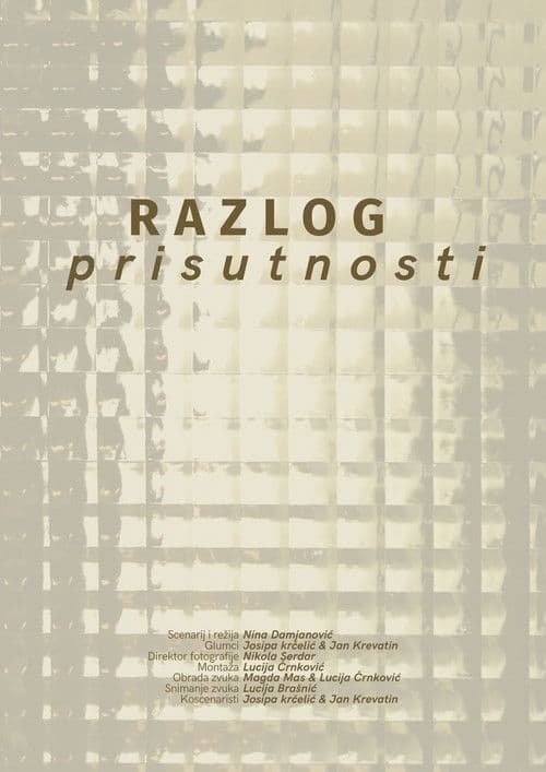 Razlog prisutnosti