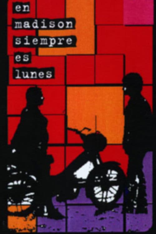 En Madison siempre es lunes