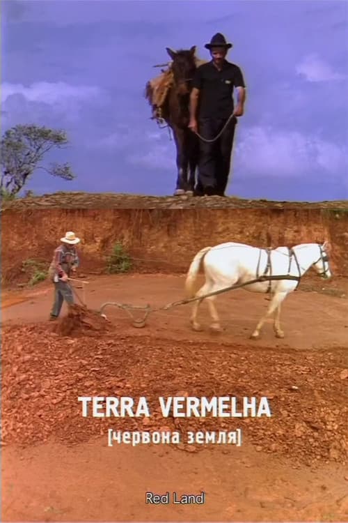 Terra Vermelha. Червона Земля