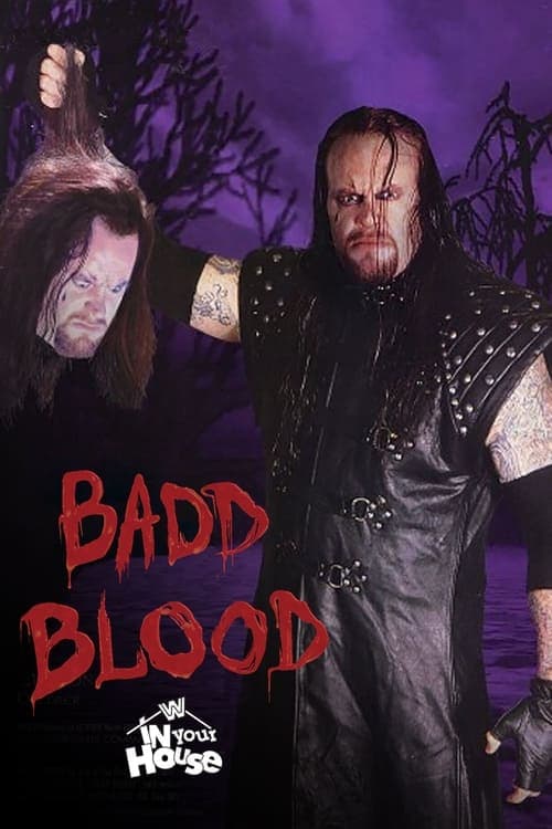 WWE In Your House 18: Badd Blood