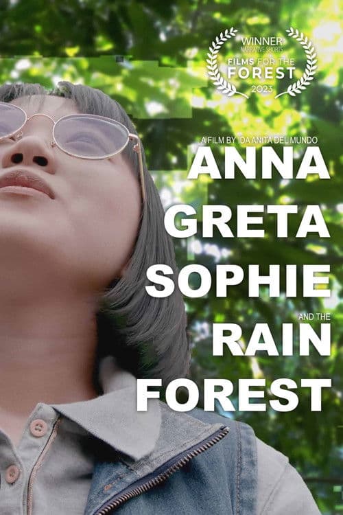 Anna, Greta, Sophie, and the Rainforest