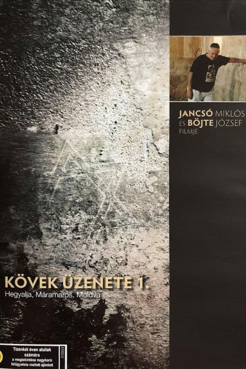 A kövek üzenete - Hegyalja