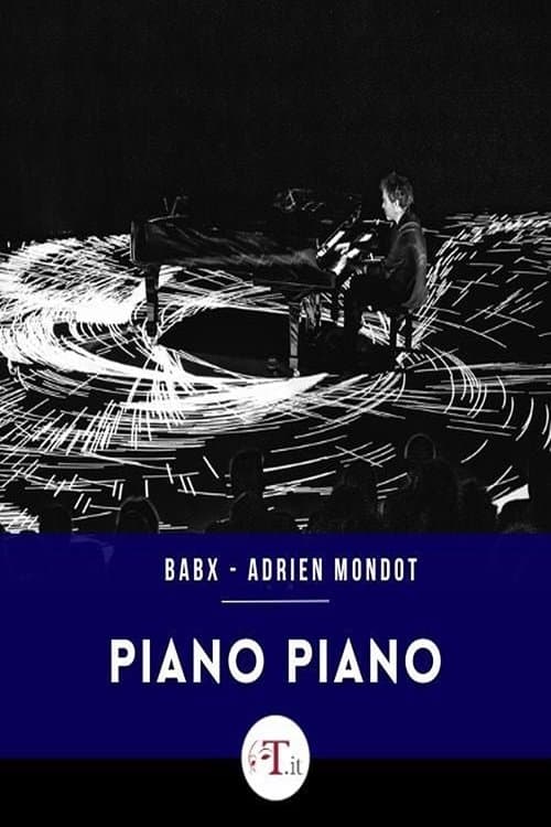 Babx & Adrien Mondot Piano Piano