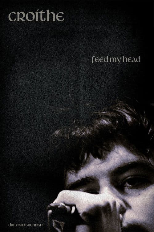 Feed My Head - Croíthe
