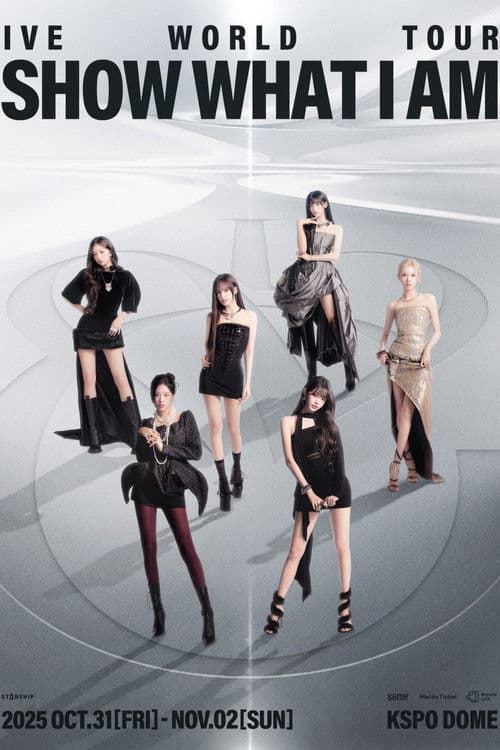 IVE 世界巡回演唱会 'SHOW WHAT I AM' 首尔站 - DAY 3