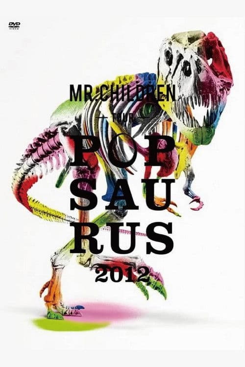 MR.CHILDREN TOUR POPSAURUS 2012