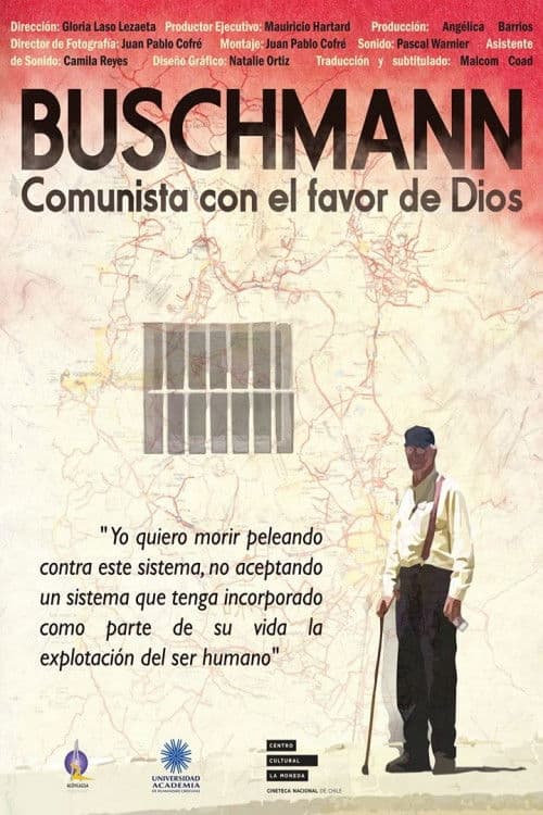 Buschmann, comunista con el favor de Dios