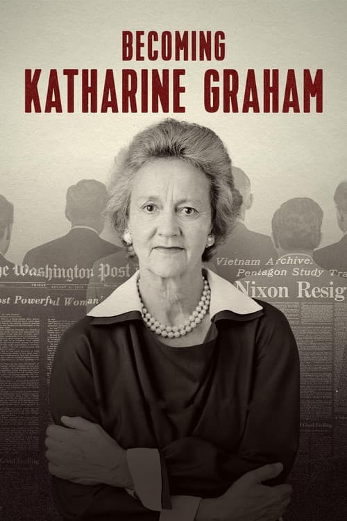 Becoming Katharine Graham