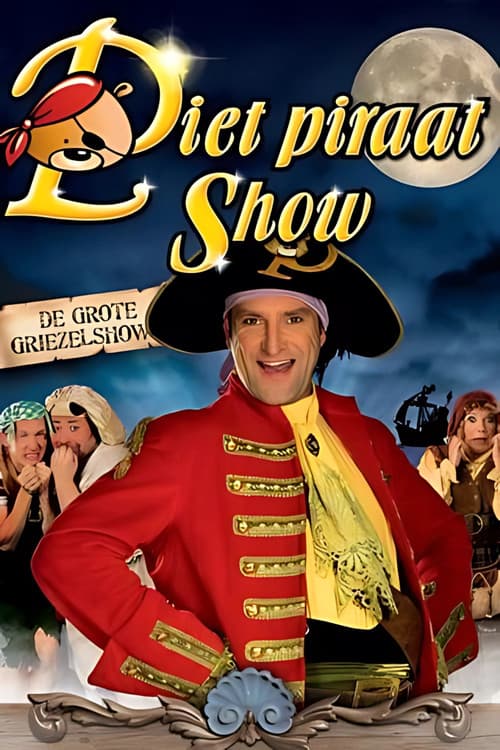Piet Piraat Show: De Grote Griezelshow