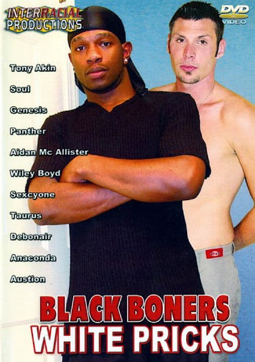Black Boners White Pricks