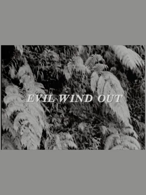 Evil Wind Out