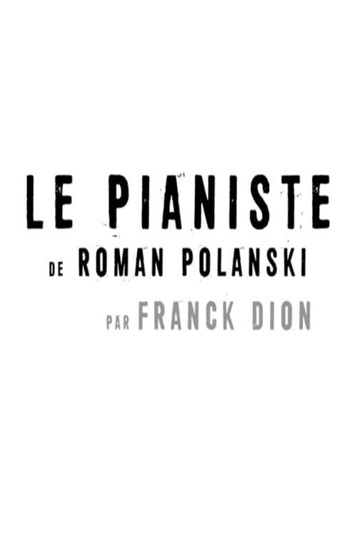 Short Cuts : Le pianiste de Roman Polanski