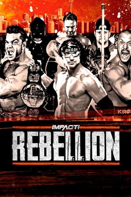 IMPACT Wrestling: Rebellion 2019