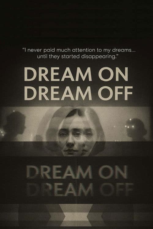 Dream On / Dream Off