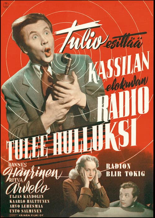 Radio tulee hulluksi
