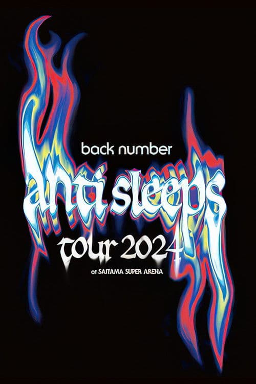 back number - anti sleeps tour 2024 at SAITAMA SUPER ARENA