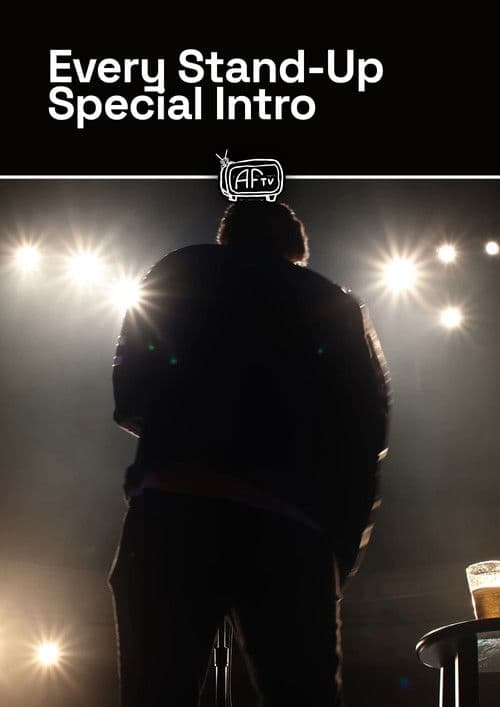 Every Stand-Up Special Intro