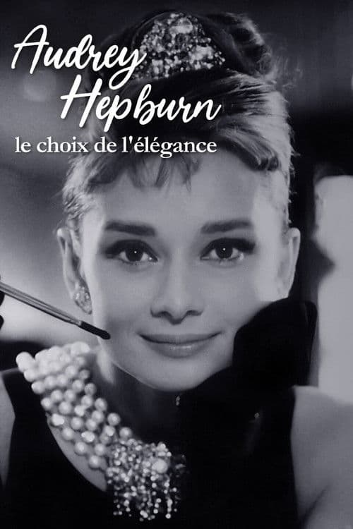 Audrey Hepburn, le choix de l'élégance