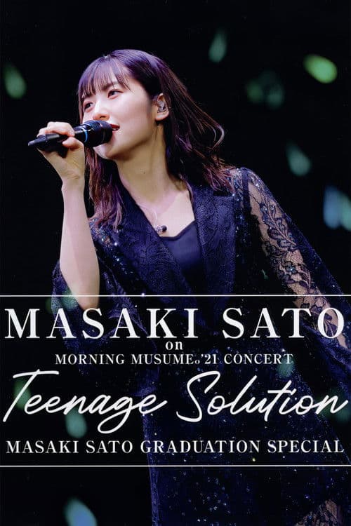 佐藤優樹 on モーニング娘。'21 コンサート Teenage Solution ~佐藤優樹 卒業スペシャル~