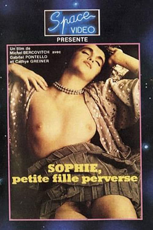 Sophie, petite fille perverse