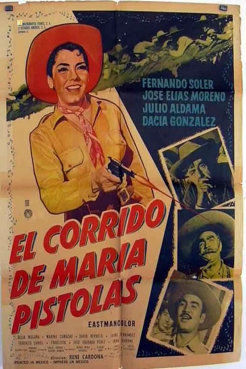 El corrido de María Pistolas